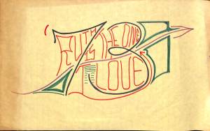 Doodle of a stylized number "73" with the words, "Ruth Is The One I Love" woven into the numerals.